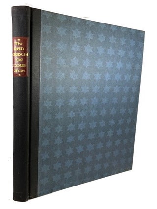 Item #92469 The Red Badge of Courage: An Episode of the American Civil War. Stephen Crane