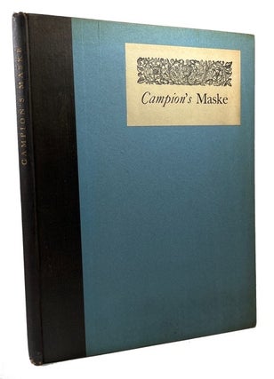 Item #92472 The Maske by Thomas Campion, as produced at Hatfield Palace on May 30th & 31st, 1924...