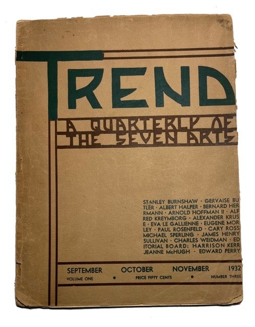Item #92501 Trend: A Quarterly of the Seven Arts, Volume 1, No. 3 (September, October, November, 1932)