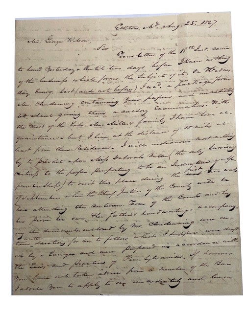 Item #92504 Autograph Letter, Signed. Dated in Elkton, Maryland on August 25, 1827. Sent to George Wilson in Tuscarora Valley, Mexico Post Office, Mifflin County, Pennsylvania. John C. Groome.