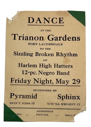 Item #92508 Dance at the Trianon Gardens Fort Lauderdale to the Sizzling Broken Rhythem of Harlem...