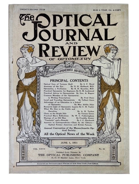 Item #92580 The Optical Journal and Review of Optometry, Vol. XXVII, No. 23 (June 1, 1911)