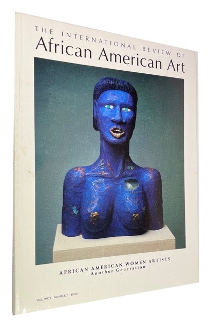 Item #92655 The International Review of African American Art. Volume 9, Number 2, 1990.