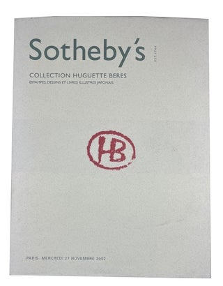 Item #92754 Collection Huguette Beres: Estampes, Dessins et Livres Illustres Japonais. Sotheby's,...