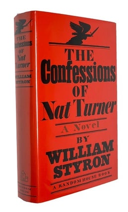 Item #92784 The Confessions of Nat Turner. William Styron
