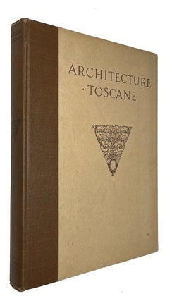 Item #92804 Architecture Toscane ou Palais, Maisons et Autres Edifices. A. A. Famin Grandjean de...