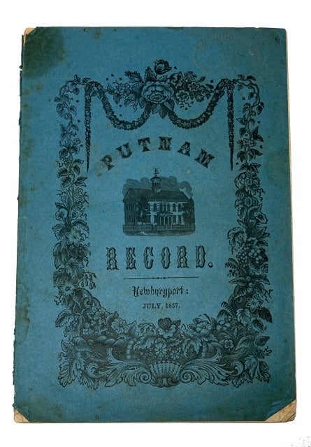 Item #92828 The Putnam Record, Vol. 1, No. 3 (July, 1857)
