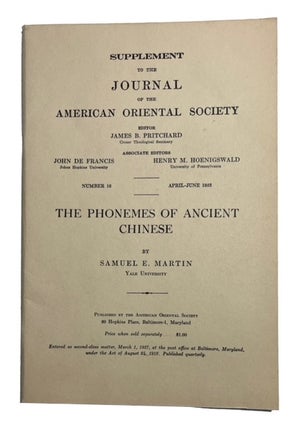 Item #92856 The Phonemes of Ancient Chinese. Samuel E. Martin