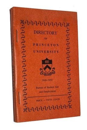 Item #92910 Directory of Princeton University [for 1949-1950]. A. A. Applegate, Manager