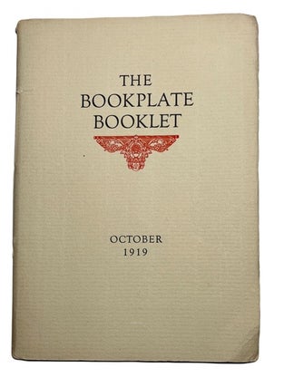 Item #92913 The Bookplate Booklet, Volume 1, No. 2 (October, 1919). Alfred Fowler