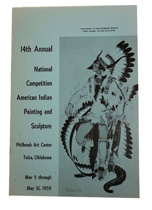 Item #92933 14th Annual National Competition American Indian Painting and Sculpture May 5 through...