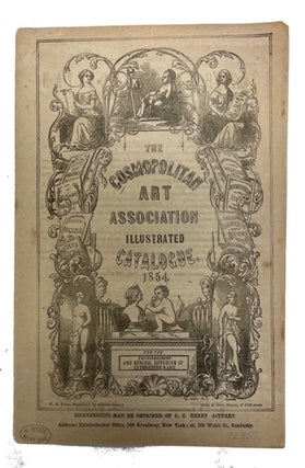 Item #92951 The Cosmopolitan Art Association Illustrated Catalogue 1854. [cover title