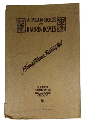 Item #92969 A Plan Book of Harris Homes: Harris Homes Beautiful