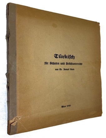 Item #93015 Turkisch fur Schulen und Gelbstunterricht. Ismail Balic.