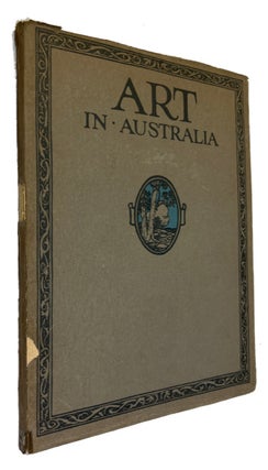 Item #93216 Art in Australia. [Series I, Number 1, but not so stated]. Sydney Ure Smith, Leon...