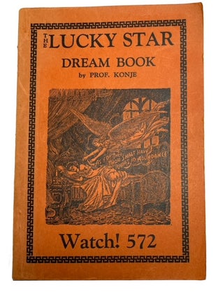 Item #93323 The Lucky Star Dream Books: Watch! 290. Herbert Gladstone Parris, preud Prof. Konje