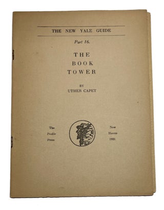 Item #93345 The Book Tower. Uther Capet, pseudonym, Arthur Head