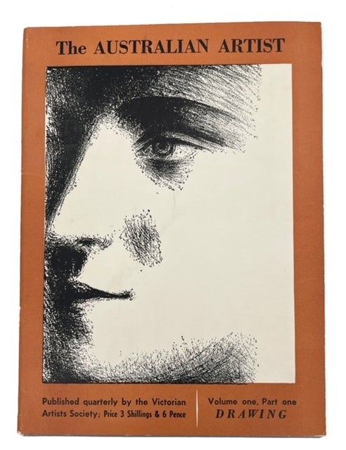 Item #93467 The Australian Artist, Volume 1, Part 1. Part One: Drawing