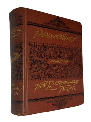 Item #93542 Tragedy of Pudd'nhead Wilson and the Comedy Those Extraordinary Twins. Mark Twain,...