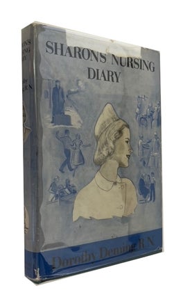 Item #93614 Sharon's Nursing Diary. Dorothy Deming