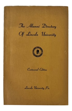 Item #93677 The Alumni Directory of Lincoln University. Lincoln University
