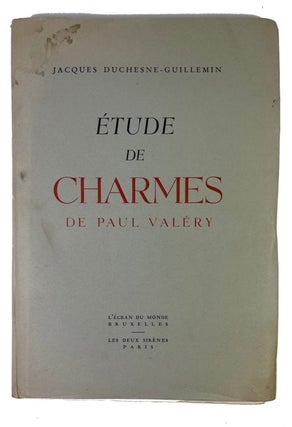 Item #93751 Etude de Charmes de Paul Valery. Jacques Duchesne-Guillemin