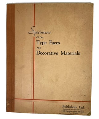 Item #93924 Specimens of our Type Faces and Decorative Materials