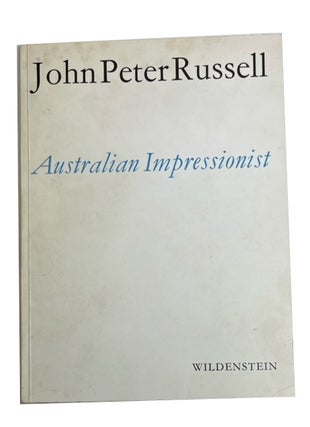 Item #93999 John Peter Russell 1858-1931: Australian Impressionist