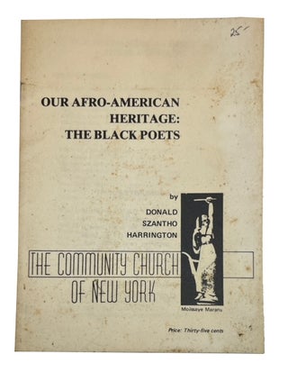 Item #94031 Our Afro-American Heritage: The Black Poets. Donald Szantho Harrington