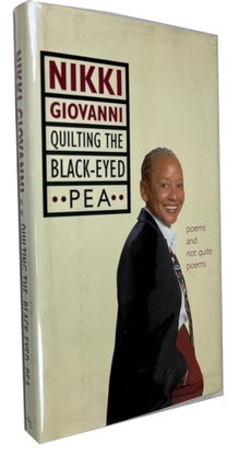 Item #94099 Quilting the Black-Eyed Pea: Poems and Not Quite Poems. Nikki Giovanni