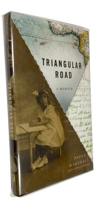 Item #94104 Triangular Road: A Memoir. Paule Marshall