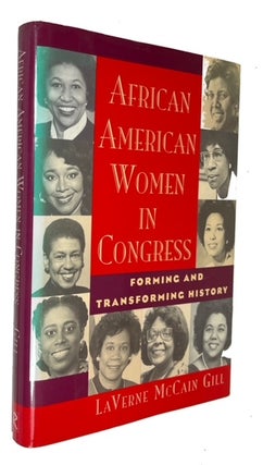 Item #94118 African American Women in Congress. LaVerne McCain Gill