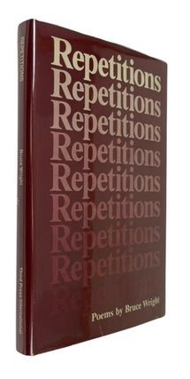 Item #94203 Repetitions: Poems. Bruce Wright, McMarion
