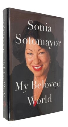 Item #94258 My Beloved World. Sonia Sotomayor