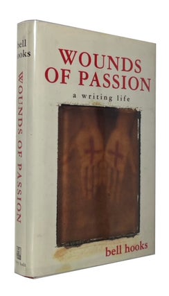 Item #94263 Wounds of Passion: A Writing Life. Bell Hooks