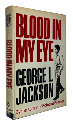 Item #94265 Blood in My Eye. George Jackson