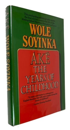 Item #94312 Ake: The Years of Childhood. Wole Soyinka