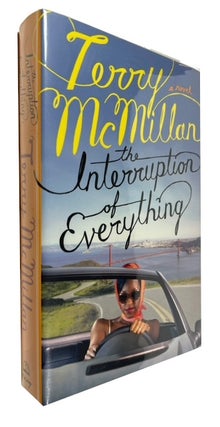 Item #94382 The Interruption of Everything. Terry McMillan