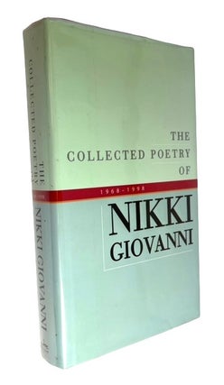 Item #94414 The Collected Poetry of Nikki Giovanni. 1968-1998. Nikki Giovanni