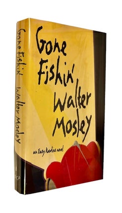 Item #94492 Gone Fishin': An Easy Rawlins Novel. Walter Mosley
