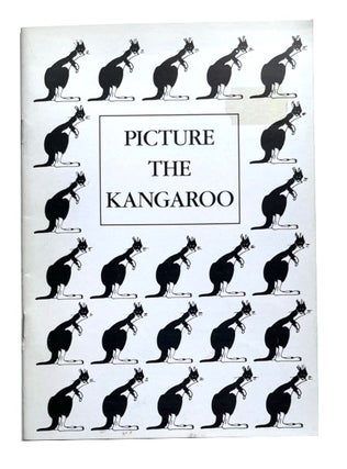 Item #94525 Picture the Kangaroo: A Light-hearted look at Children's Book Illustrations: An...