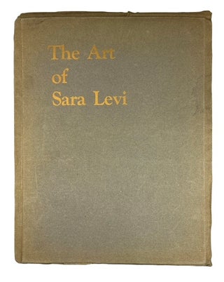 Item #94528 The Art of Sara Levi. Sara Levi