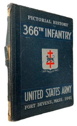Item #94554 Pictorial History Three Hundred Sixty-Sixth Infantry 1941