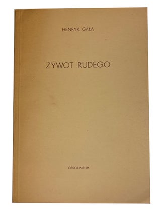 Item #94614 Zywot rudego. Henryk Gala