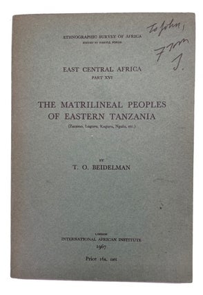 Item #95031 The Matrilineal Peoples of Eastern Tanzania (Zaramo, Luguru, Kaguru, Ngulu, etc.). T....