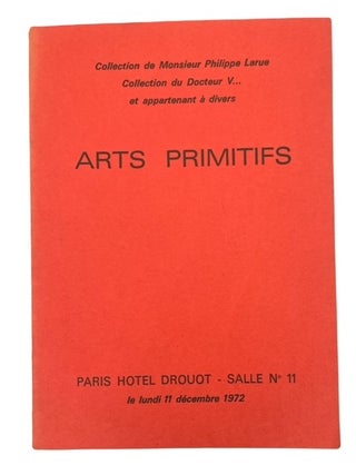 Item #95149 Arts Primitifs: Collection de Monsieur Philippe Larue Bonzes de l'Afrique Occidentale...