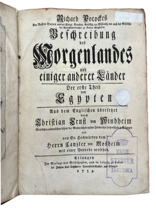 Richard Pocockes Beschreibung des Morgenlandes und einiger anderer Länder: Der Erste Theil von Egypten