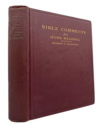 Item #95300 Bible Comments for Home Reading: The Book of Numbers. Rabbi Herbert S. Goldstein.