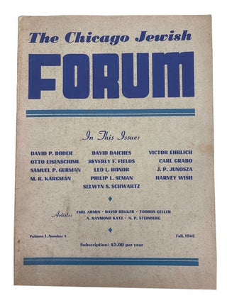 Item #95303 The Chicago Jewish Forum, Vol. 1, No. 1, (Fall, 1942