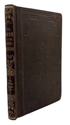 Item #95851 Incidents of Shipwreck; or the Loss of the San Francisco. W. H. Cooper